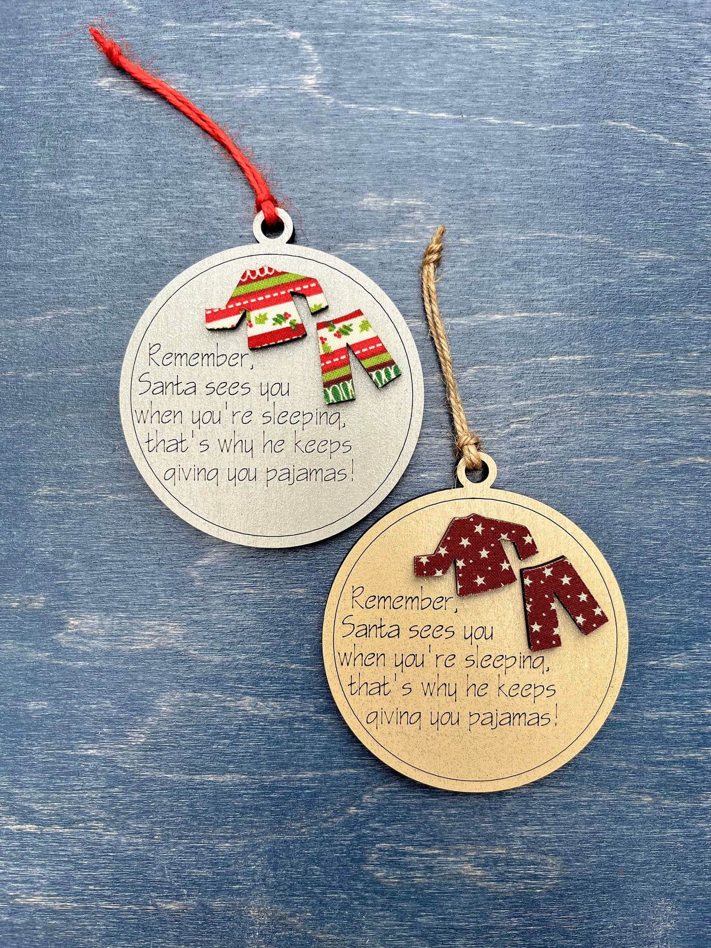 Pajama Holiday Christmas Ornament | Santa Sees You Sleeping PJ’s | Stocking Stuffer | Gift Tag | Kid's Grandkids Family Present