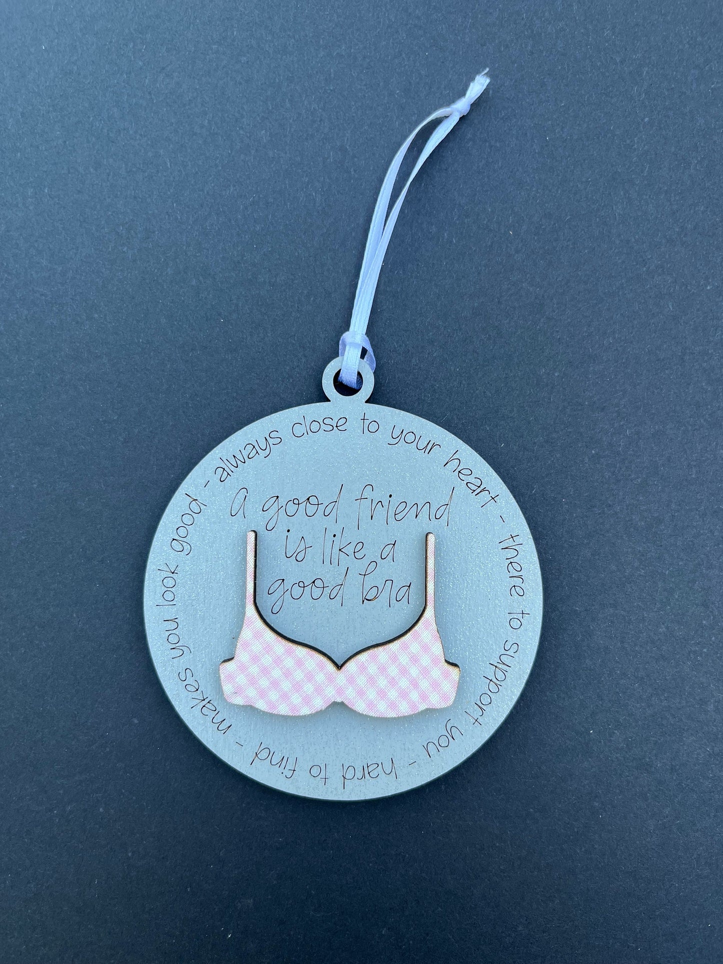 Funny Friend Christmas Holiday Ornament | Good Friend Is Like A Bra | Best Friends BFF | Breast Cancer Survivor | Wedding Bridesmaid Gift