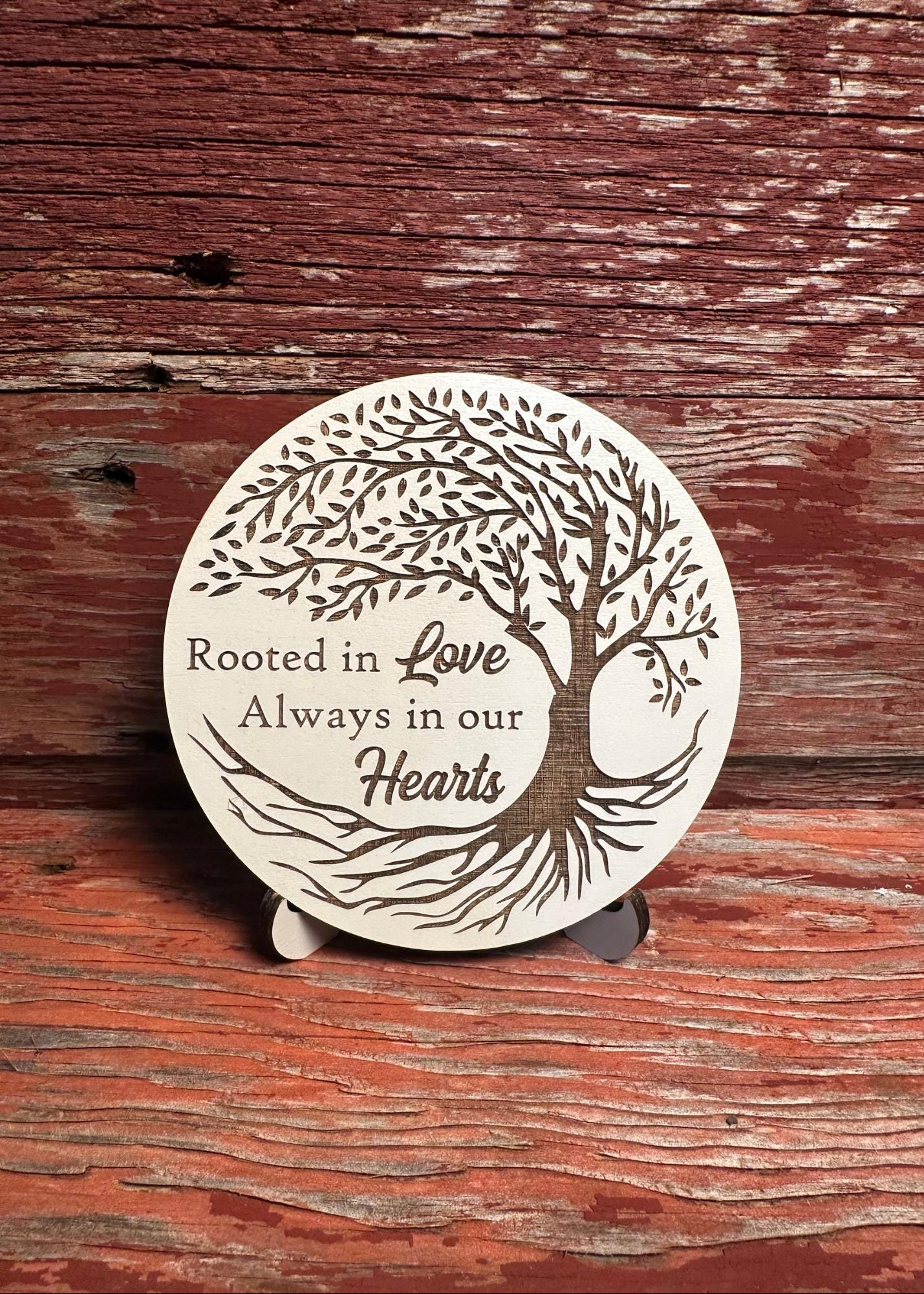 Rooted in Love Wooden Sign | Sentimental Gift | Always in our Heart